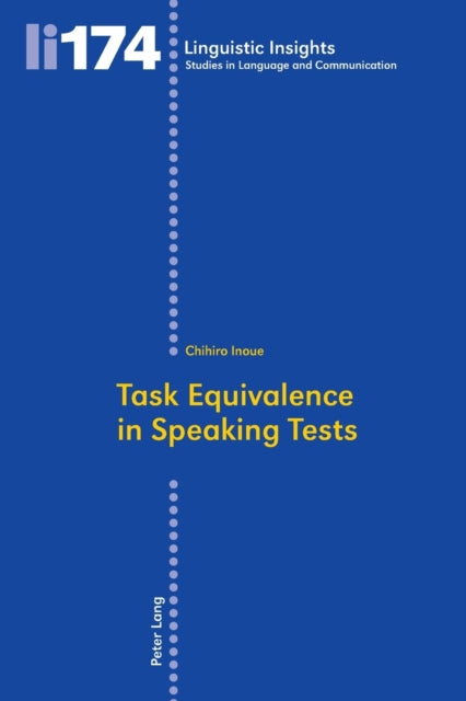 Task Equivalence in Speaking Tests: Investigating the Difficulty of Two Spoken Narrative Tasks