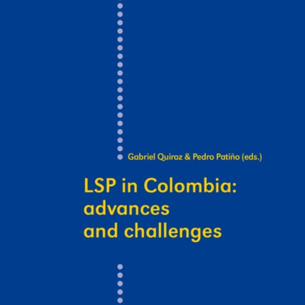 LSP in Colombia: Advances and challenges