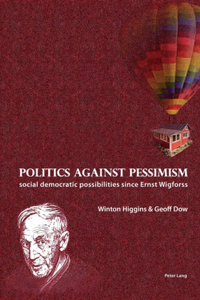 Politics against pessimism: Social democratic