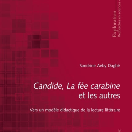 Candide, La fée carabine et les autres: Vers un