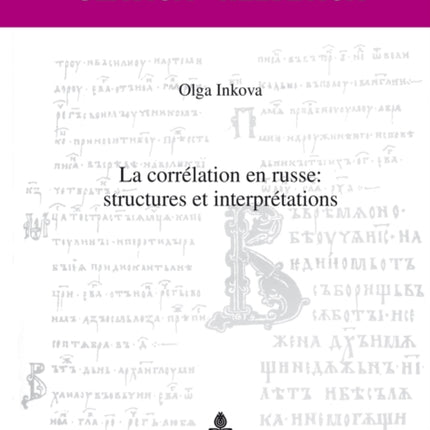 La Correlation en Russe : Structures et Interpretations