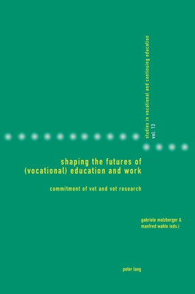 Shaping the Futures of (Vocational) Education and