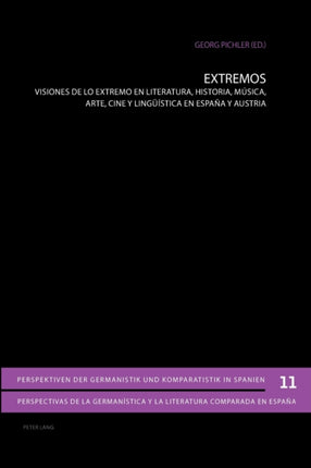 Extremos: Visiones de lo extremo en literatura,