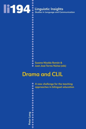 Drama and CLIL: A new challenge for the teaching