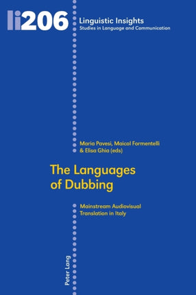 The Languages of Dubbing: Mainstream Audiovisual