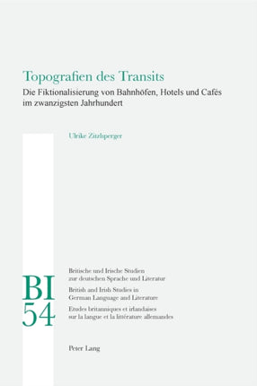 Topografien Des Transits: Die Fiktionalisierung
