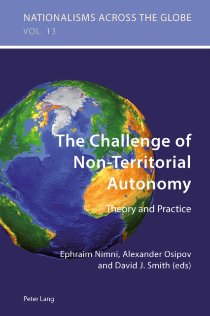 The Challenge of Non-Territorial Autonomy: Theory and Practice