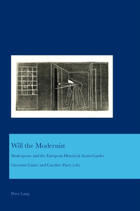 Will the Modernist: Shakespeare and the European