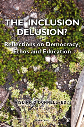 The Inclusion Delusion?: Reflections on