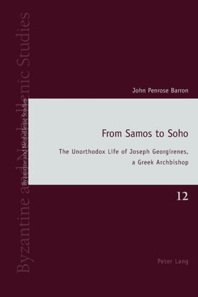 From Samos to Soho: The Unorthodox Life of Joseph