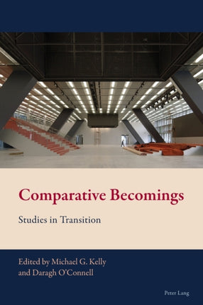 Comparative Becomings: Studies in Transition