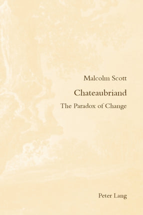 Chateaubriand: The Paradox of Change