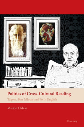 Politics of Cross-Cultural Reading: Tagore, Ben
