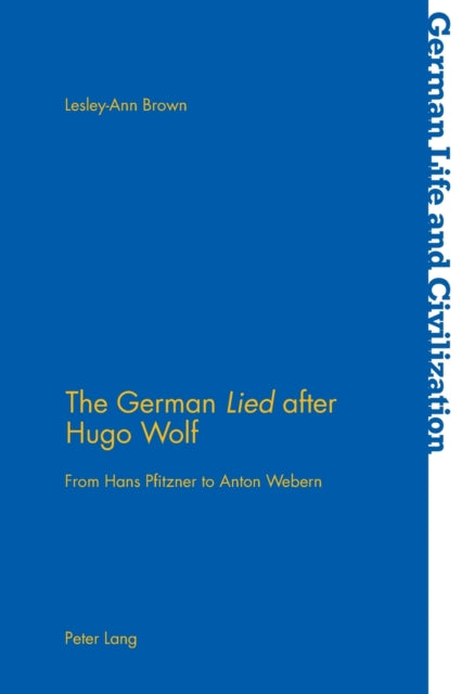 The German «Lied» after Hugo Wolf: From Hans