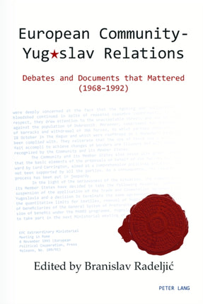European Community – Yugoslav Relations: Debates
