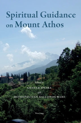 Spiritual Guidance on Mount Athos