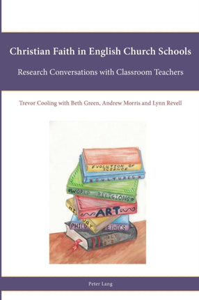 Christian Faith in English Church Schools: