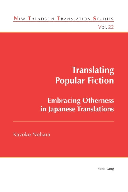 Translating Popular Fiction: Embracing Otherness