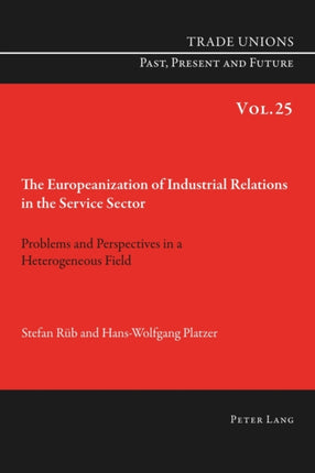 The Europeanization of Industrial Relations in