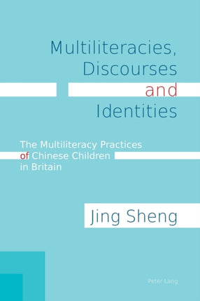 Multiliteracies, Discourses and Identities: The