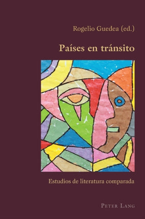 Paises en Transito: Estudios de Literatura