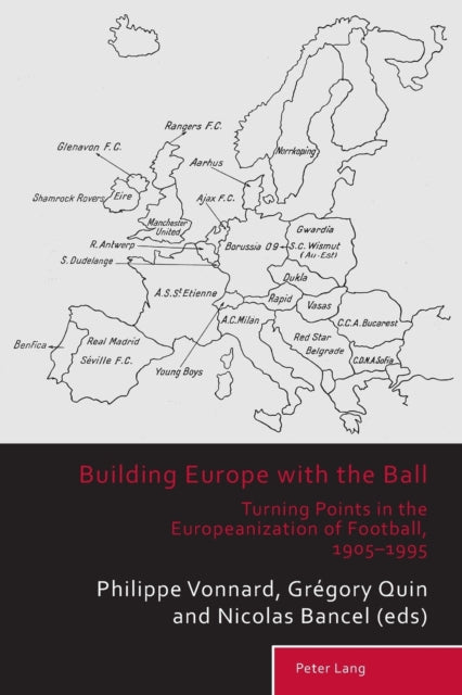 Building Europe with the Ball: Turning Points in