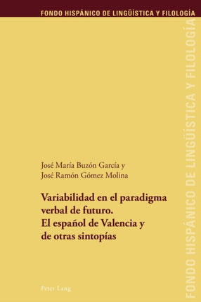 Variabilidad en el paradigma verbal de futuro. El