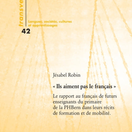 Ils aiment pas le français: Le rapport au