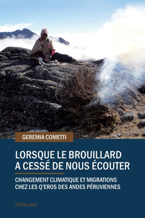 Lorsque le brouillard a cessé de nous écouter: