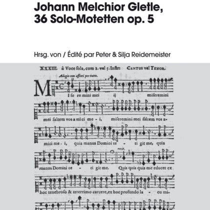 Johann Melchior Gletle, 36 Solo-Motetten Op. 5