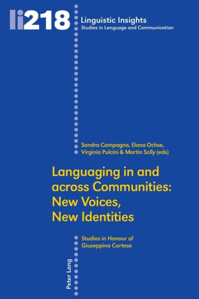 Languaging in and across Communities: New Voices,