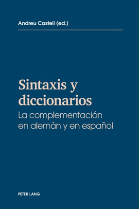 Sintaxis y diccionarios: La complementacion en