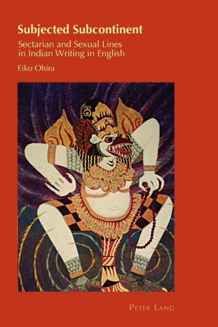 Subjected Subcontinent: Sectarian and Sexual