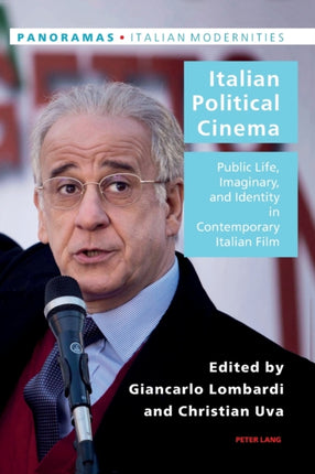 Italian Political Cinema: Public Life, Imaginary,