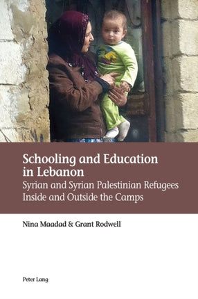 Schooling and Education in Lebanon: Syrian and