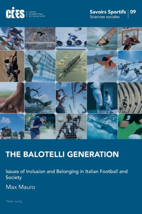 The Balotelli Generation: Issues of Inclusion and