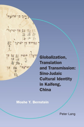 Globalization, Translation and Transmission: