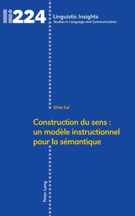 Construction Du Sens: Un Modèle Instructionnel