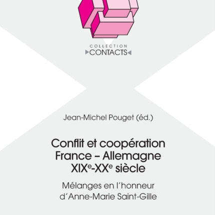 Conflit et coopération France - Allemagne
