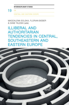 Illiberal and authoritarian tendencies in