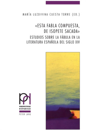 Esta fabla compuesta, de Isopete sacada: Estudios