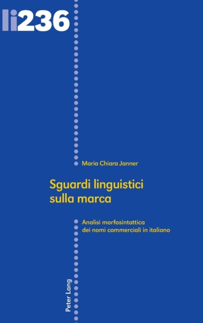 Sguardi linguistici sulla marca: Analisi