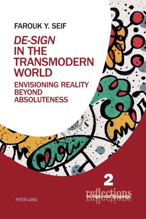 «De-Sign» in the Transmodern World: Envisioning
