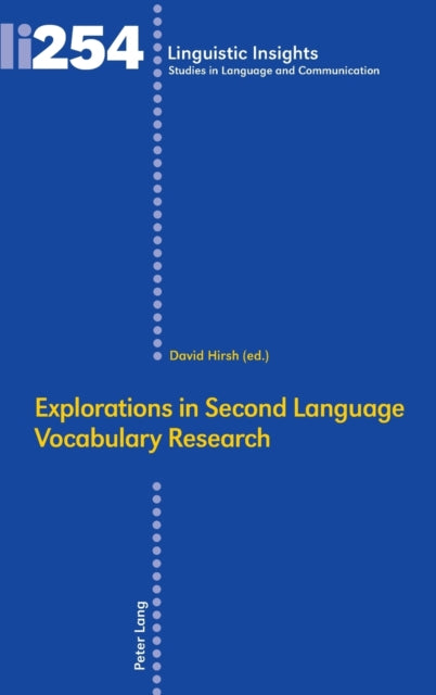 Explorations in Second Language Vocabulary