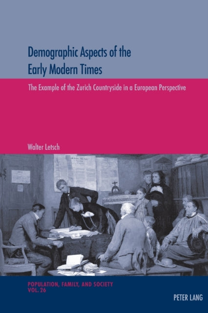 Demographic Aspects of the Early Modern Times: