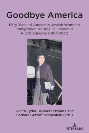 Goodbye America: Fifty Years of American-Jewish