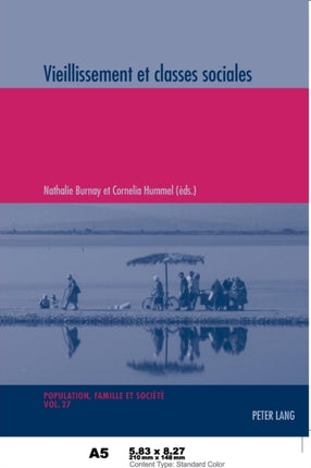 Vieillissement Et Classes Sociales