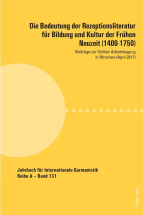 Die Bedeutung der Rezeptionsliteratur fuer