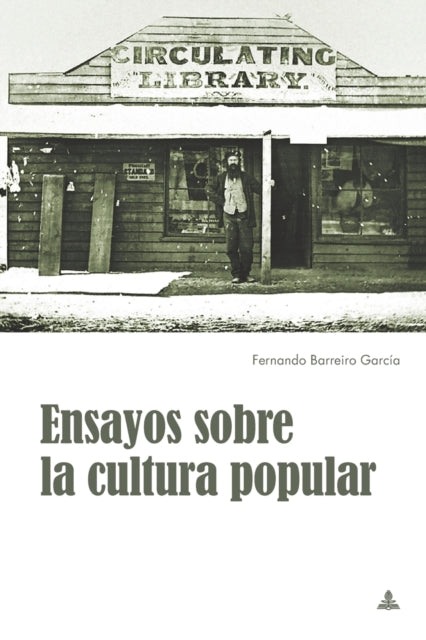 Ensayos Sobre La Cultura Popular