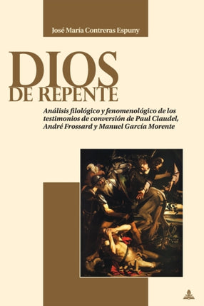 Dios de repente: Análisis filológico y